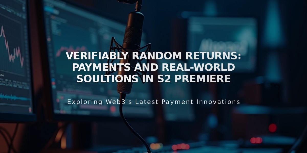 Verifiably Random Returns: Staking Rewards and Payment Solutions Lead Season 2 Premiere