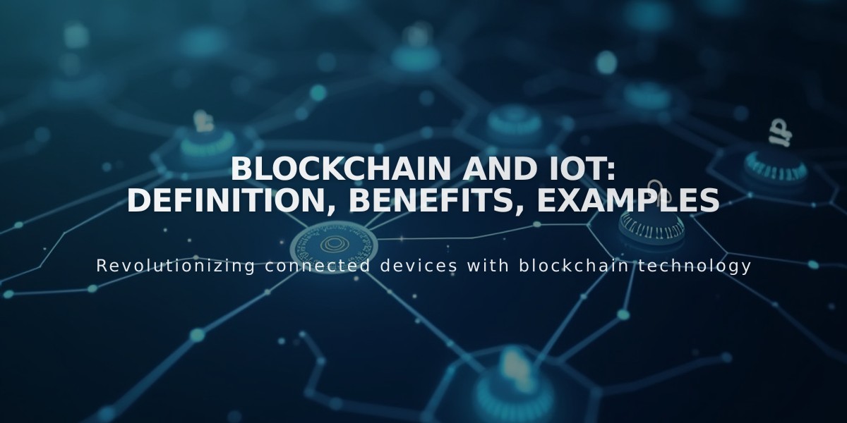 Blockchain and IoT Integration: Benefits, Challenges, and Real-World Applications