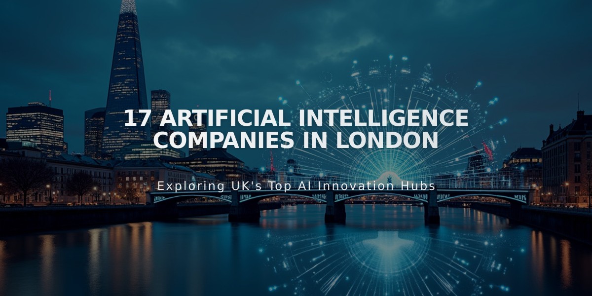 London's Top 17 AI Companies Leading Innovation and Digital Transformation